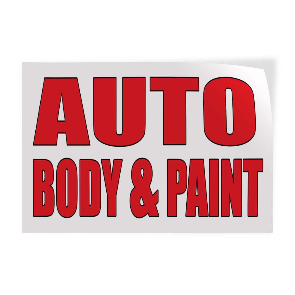 Auto Body & Paint Auto Body Shop Car Repair DECAL STICKER Retail Store Sign