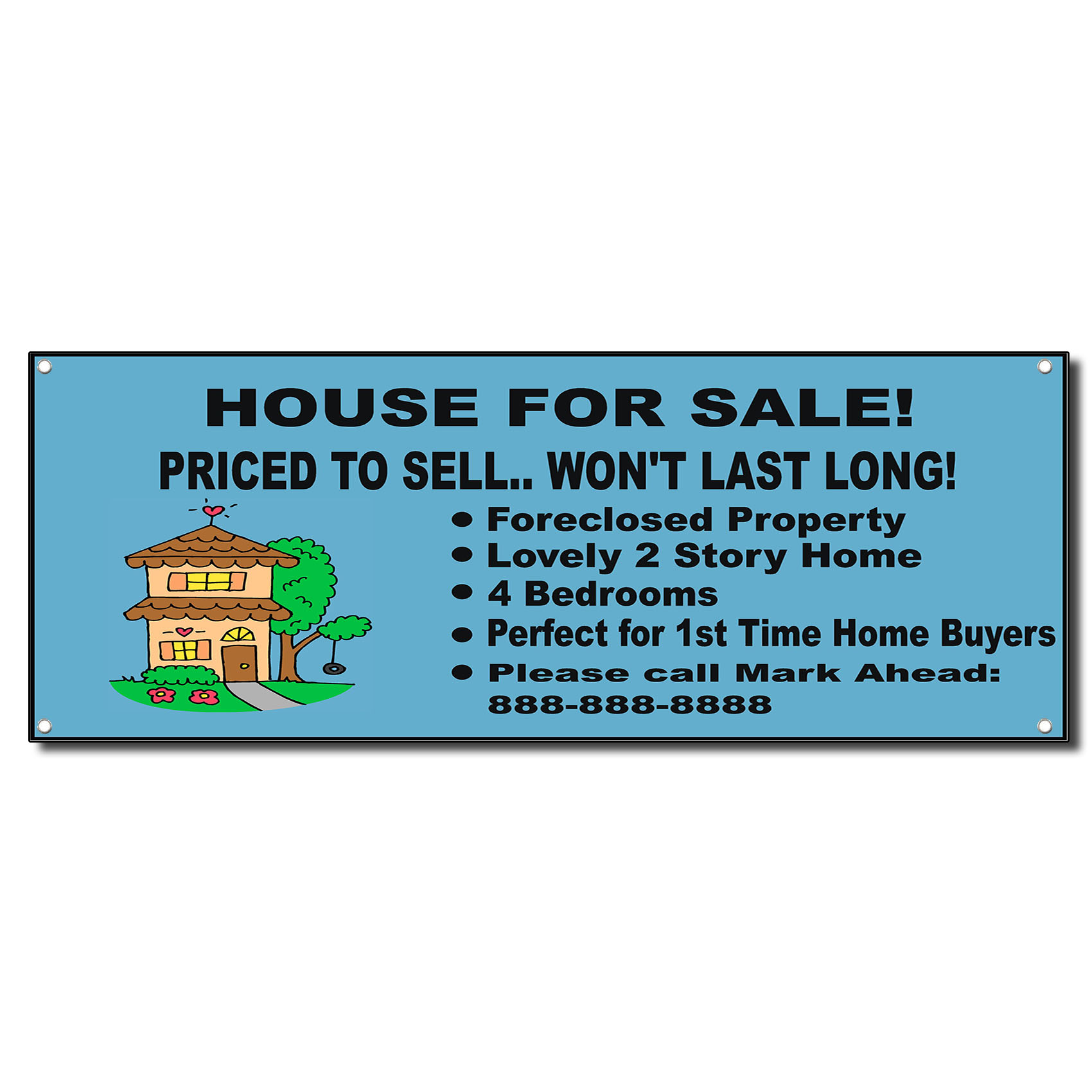 House For Sale Priced To Sell Custom Message Banner Sign w/ Grommets 2