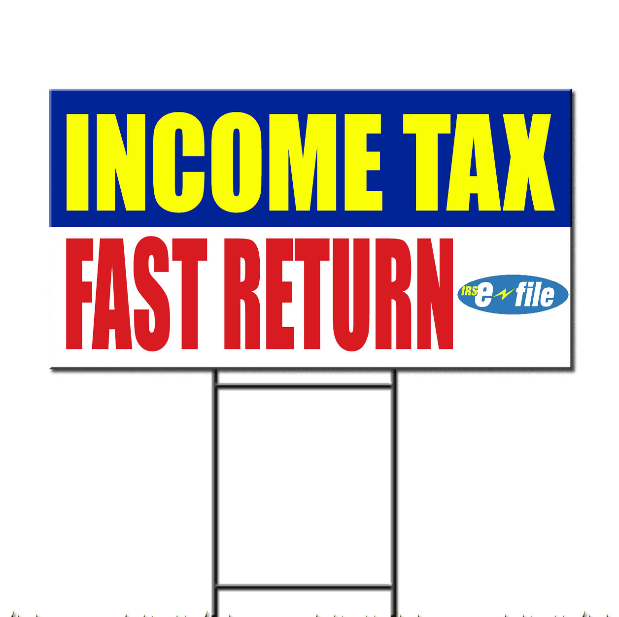 Tax Fast Return (Irs) Business Corrugated Plastic Yard Sign