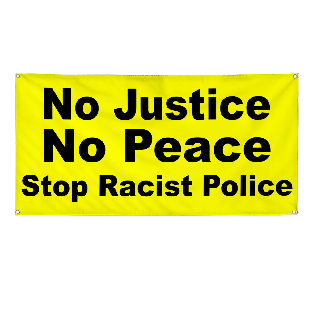 Vinyl Banner Multiple Options No Justice Peace Advertising Printing Lifestyle